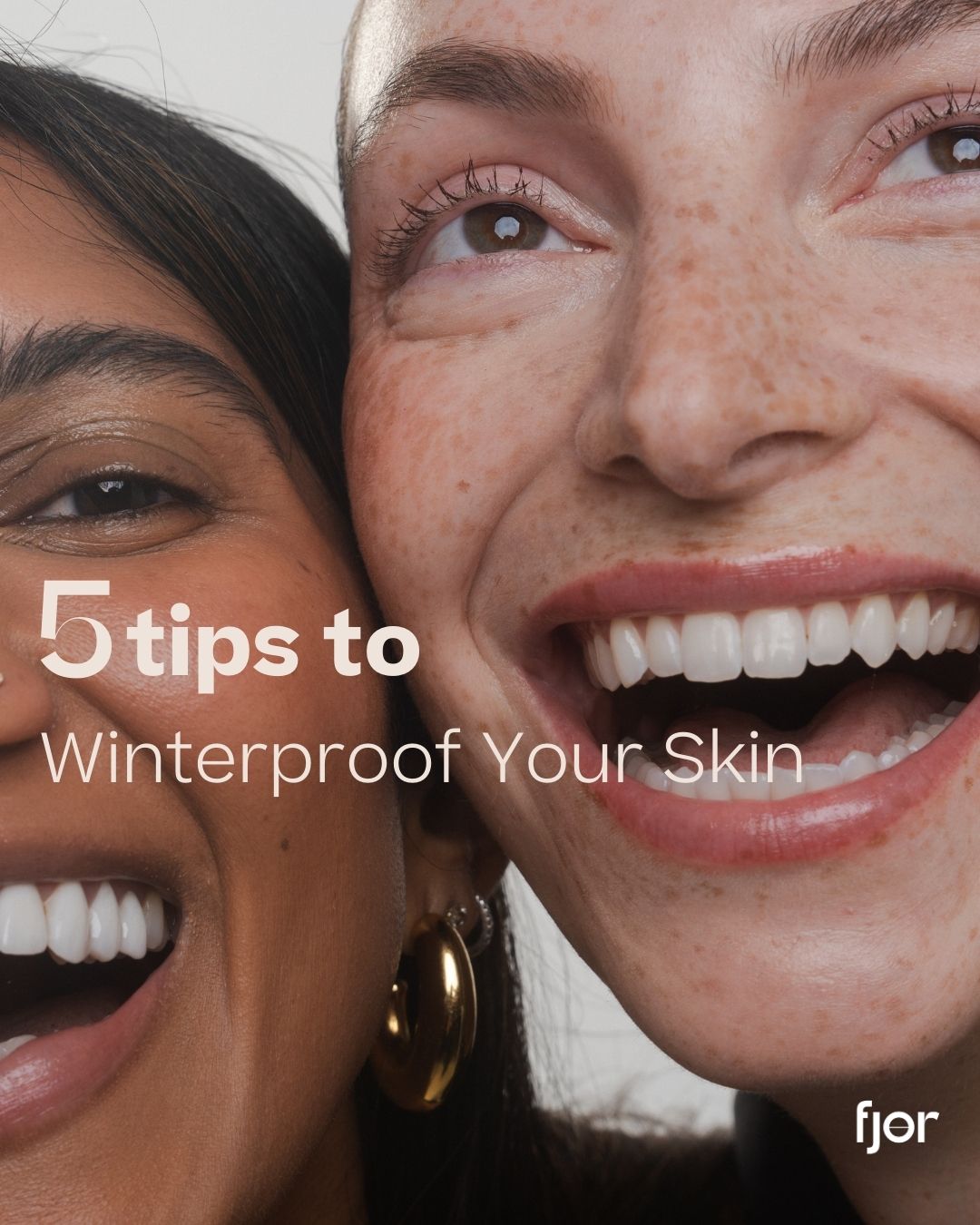 5 Tips to Winterproof Your Skin